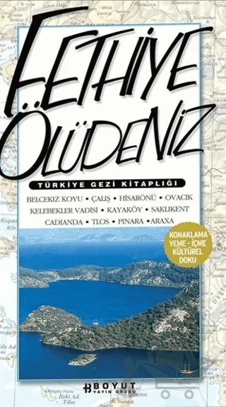 Türkiye Gezi Kitaplığı: Fethiye Ölüdeniz – Bülent Özükan – Boyut Yayın Grubu kitap kapağı