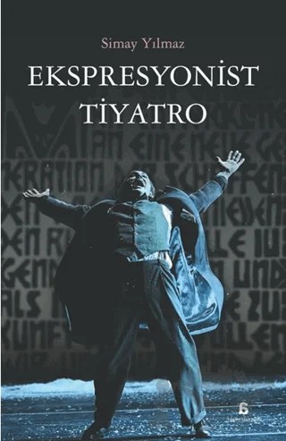 Ekspresyonist Tiyatro – Simay Yılmaz – Agora Kitaplığı kitap kapağı