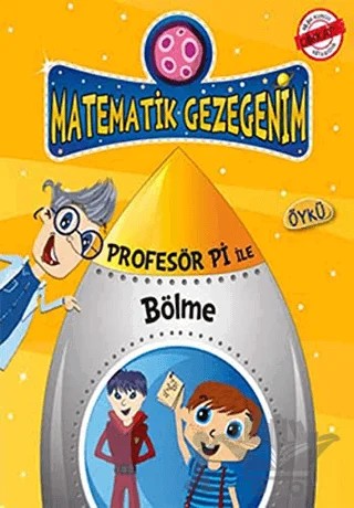 Profesör Pi ile Matematik - Karışık Kuruşuk İşler – Birsen Ekim Özen – Timaş Çocuk kitap kapağı