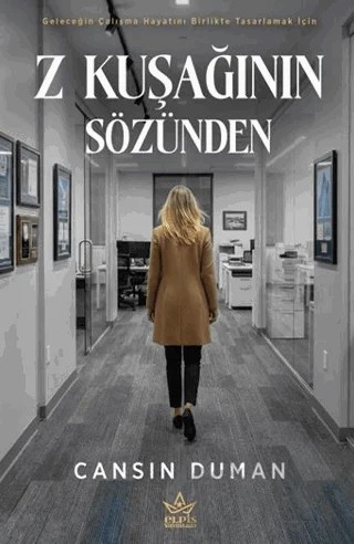 Z Kuşağının Sözünden – Cansın Duman – Elpis Yayınları kitap kapağı