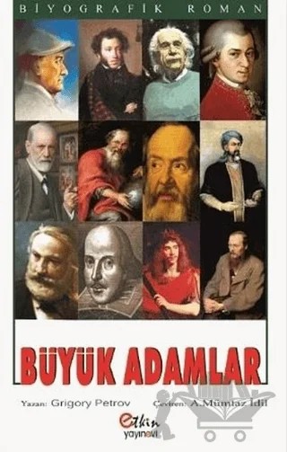 Büyük Adamlar – Grigori Spiridonoviç Petrov, Grıgory Petrov – Etkin Yayınevi kitap kapağı