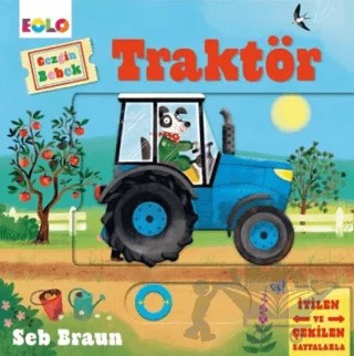 Gezgin Bebek - Traktör – Seb Braun – Eolo Yayıncılık kitap kapağı