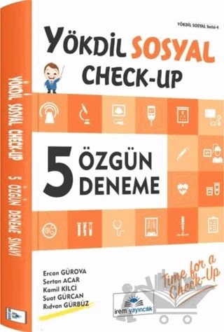 YÖKDİL Sosyal Check-Up 5 Özgün Deneme – Ercan Gürova, Kamil Kilci, Rıdvan Gürbüz, Sertan Acar, Suat Gürcan – İrem Yayıncılık kitap kapağı