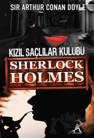 Kızıl Saçlılar Kulübü – Sir Arthur Conan Doyle – Avrupa Yakası Yayınları kitap kapağı