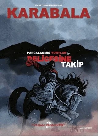 Karabala (Ciltli) – Hikmet Yamansavaşçılar – Gezegen Yayınları kitap kapağı