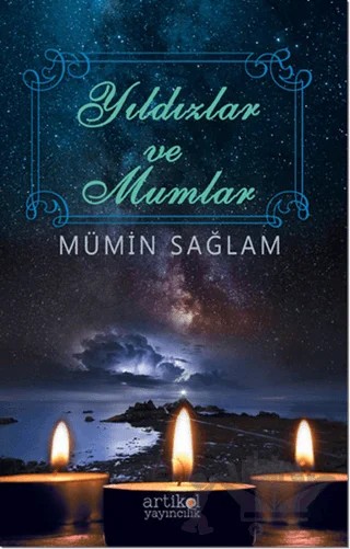 Yıldızlar ve Mumlar – Mümin Sağlam – Artikel Yayıncılık kitap kapağı
