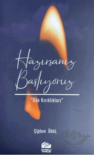Hazırsanız Başlıyoruz – Çiğdem Önal – Artmental Yayınları kitap kapağı