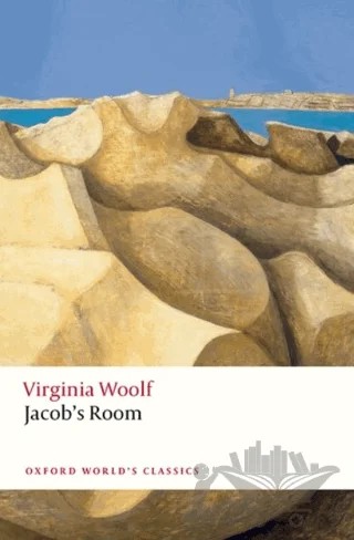 Jacob's Room – Virginia Woolf – Oxford University Press - Classics kitap kapağı