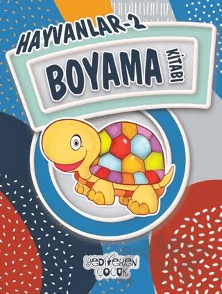Hayvanlar 2 Boyama Kitabı – Bilgenur Çorlu – Yediveren Çocuk kitap kapağı