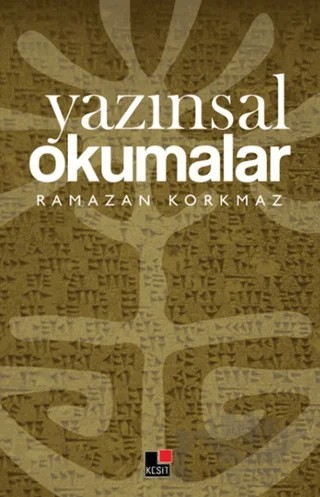 Yazınsal Okumalar – Ramazan Korkmaz – Kesit Yayınları kitap kapağı