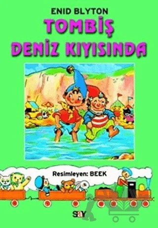 Tombiş Deniz Kıyısında – Enid Blyton – Say Çocuk kitap kapağı