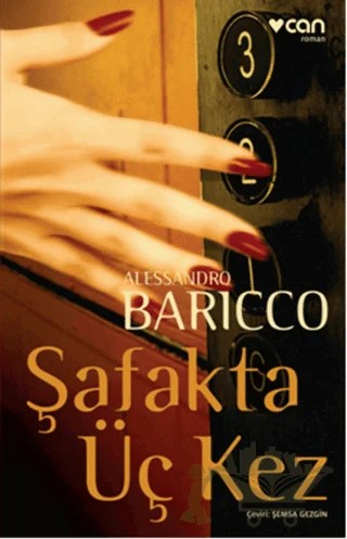 Şafakta Üç Kez – Alessandro Baricco – Can Yayınları kitap kapağı