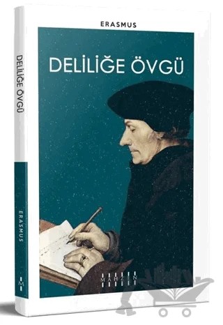 Deliliğe Övgü – Desiderius Erasmus – Mahzen Yayıncılık kitap kapağı