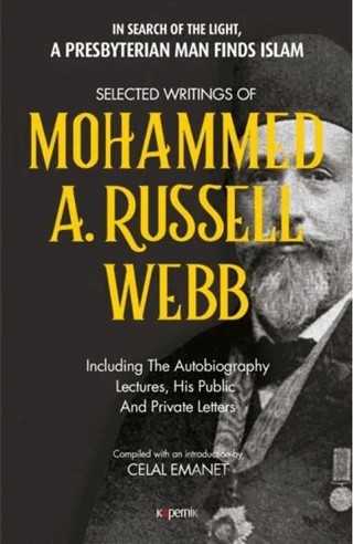 Selected Writings of Mohammed A. Russel Webb – Celal Emanet – Kopernik Kitap kitap kapağı