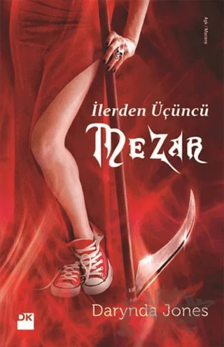 İlerden Üçüncü Mezar – Darynda Jones – Doğan Kitap kitap kapağı