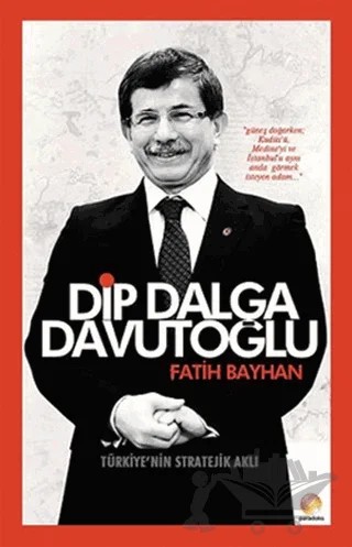 Dip Dalga Davutoğlu – Fatih Bayhan – Paradoks Yayınları kitap kapağı
