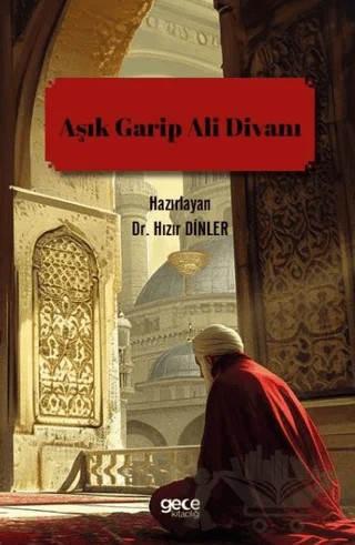 Aşık Garip Ali Divanı – Hızır Dinler – Gece Kitaplığı kitap kapağı