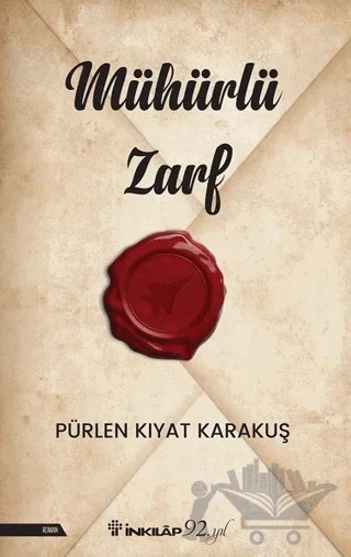 Mühürlü Zarf – Pürlen Kıyat Karakuş – İnkılap Kitabevi kitap kapağı
