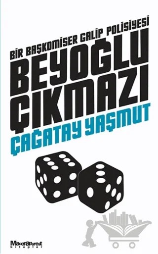 Beyoğlu Çıkmazı – Çağatay Yaşmut – Maceraperest Kitaplar kitap kapağı