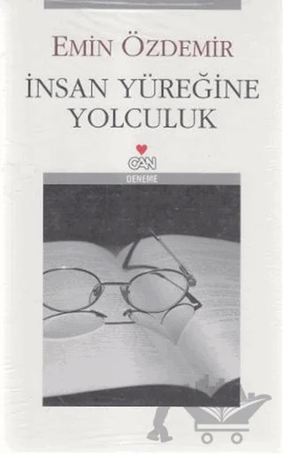 İnsan Yüreğine Yolculuk – Emin Özdemir – Can Yayınları kitap kapağı
