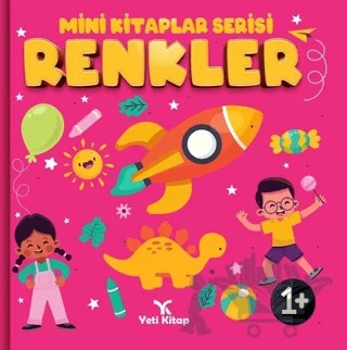 Renkler - Mini Kitaplar Serisi – Kolektif – Yeti Kitap kitap kapağı