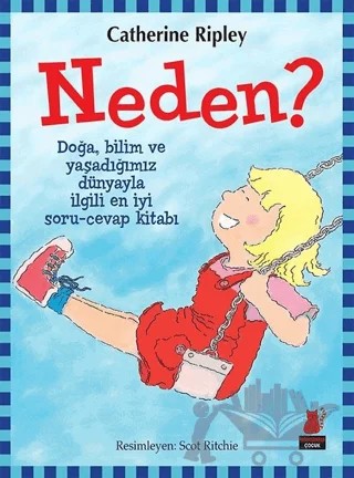 Neden? – Catherine Ripley – Kırmızı Kedi Çocuk kitap kapağı
