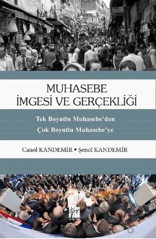 Muhasebe İmgesi ve Gerçekliği – Canol Kandemir, Şenol Kandemir – Gazi Kitabevi kitap kapağı