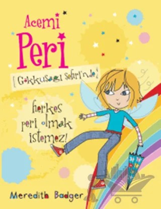 Acemi Peri - Gökkuşağı Şehri’nde – Meredith Badger – Doğan Egmont Yayıncılık kitap kapağı