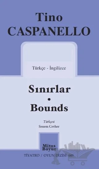 Sınırlar - Bounds – Tino Caspanello – Mitos Boyut Yayınları kitap kapağı