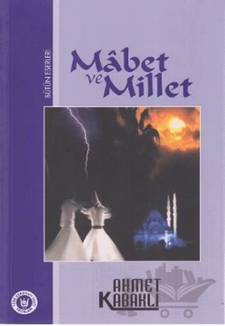 Mabet ve Millet – Ahmet Kabaklı – Tedev Yayınları kitap kapağı