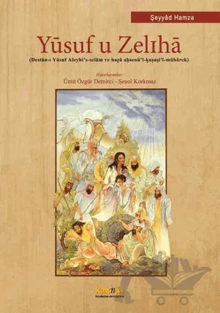 Yusuf u Zeliha – Şeyyad Hamza – Kaknüs Yayınları kitap kapağı