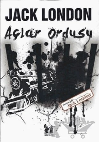 Açlar Ordusu – Jack London – Altın Post Yayıncılık kitap kapağı