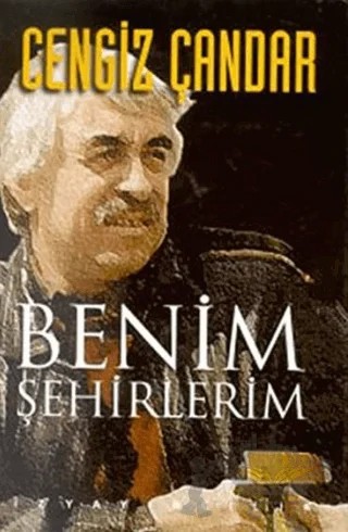 Benim Şehirlerim – Cengiz Çandar – İz Yayıncılık kitap kapağı