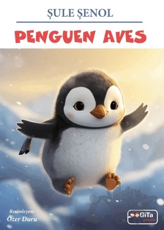 Penguen Aves – Şule Şenol – Gita Yayınları kitap kapağı