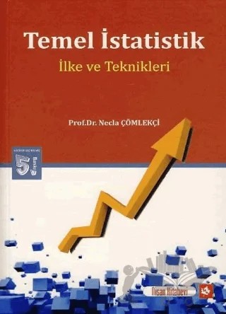 Temel İstatistik İlke ve Teknikleri – Necla Çömlekçi – Nisan Kitabevi kitap kapağı
