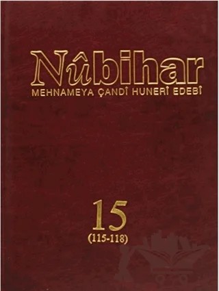 Nubihar Mehnameya Çandi Huneri Ebedi 15 (115 - 118) – Nubihar Dergisi kitap kapağı