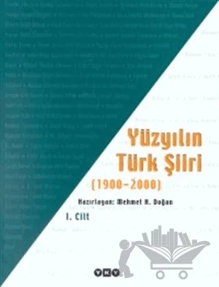 Yüzyılın Türk Şiiri (1900-2000) 3 Cilt Takım – Mehmet H. Doğan – Yapı Kredi Yayınları kitap kapağı