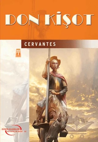 Don Kişot – Miguel de Cervantes Saavedra – Timaş Çocuk kitap kapağı