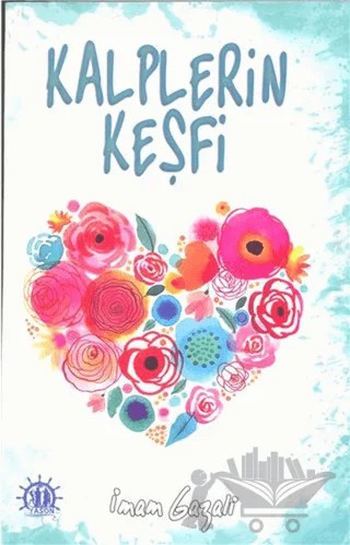 Kalplerin Keşfi – İmam-ı Gazali – Yason Yayıncılık kitap kapağı