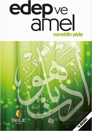 Edep ve Amel – Nureddin Yıldız – Tahlil Yayınları kitap kapağı