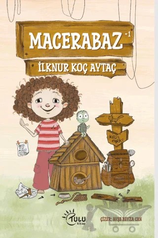 Macerabaz – İlknur Koç Aytaç – Tulu Kitap kitap kapağı