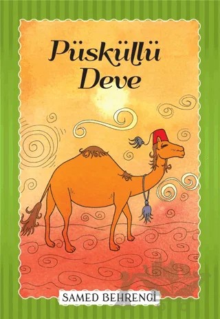 Püsküllü Deve – Samed Behrengi – Parıltı Yayınları kitap kapağı