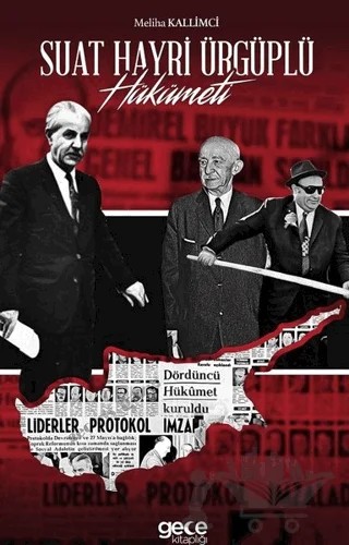 Suat Hayri Ürgüplü Hükümeti – Meliha Kallimci – Gece Kitaplığı kitap kapağı
