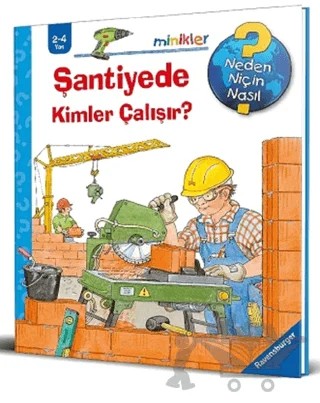 Şantiyede Kimler Çalışır? – Wolfgang Metzger – Mikado Yayınları kitap kapağı