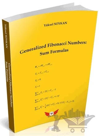 Generalized Fibonacci Numbers: Sum Formulas – Yüksel Soykan – Minel Yayın kitap kapağı