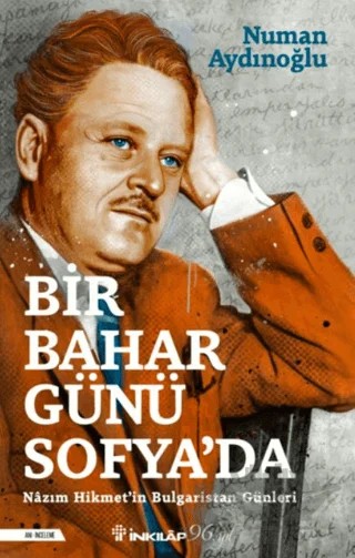 Bir Bahar Günü Sofya'da – Numan Aydınoğlu – İnkılap Kitabevi kitap kapağı