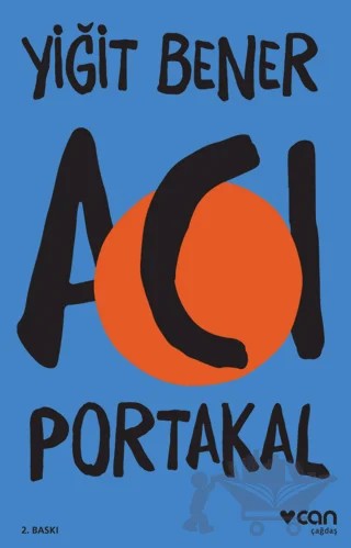 Acı Portakal – Yiğit Bener – Can Yayınları kitap kapağı