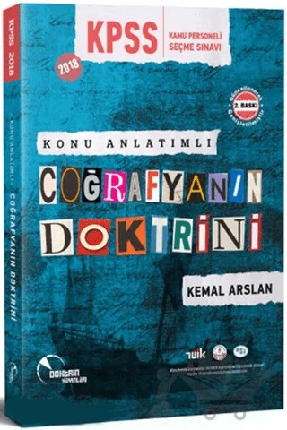 2018 KPSS Konu Anlatımlı Coğrafyanın Doktrini – Kemal Arslan – Doktrin Yayınları kitap kapağı