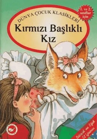 Kırmızı Başlıklı Kız – Charles Perrault – Beyaz Balina Yayınları kitap kapağı