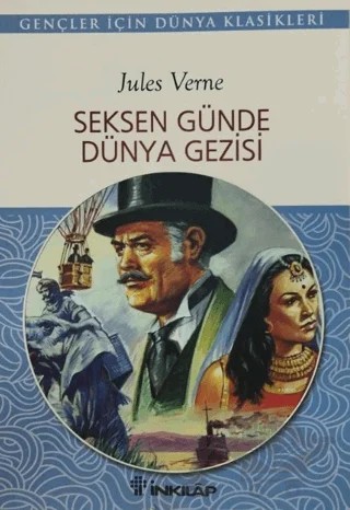 Seksen Günde Dünya Gezisi – Jules Verne – İnkılap Kitabevi kitap kapağı